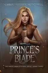 The Prince's Blade - Mitchell Christopher