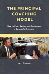 The Principal Coaching Model - Larry Hausner