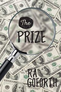 The Prize - Goforth R A