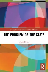 The Problem of the State - Michael Mair