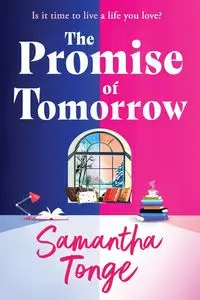 The Promise of Tomorrow - Samantha Tonge