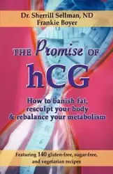 The Promise of hCG - Sherrill Sellman