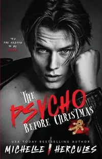 The Psycho Before Christmas - Michelle Hercules