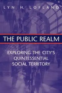 The Public Realm - Lyn H. Lofland