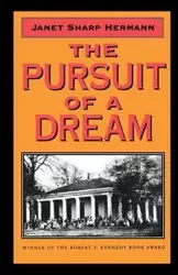The Pursuit of a Dream - Janet Hermann