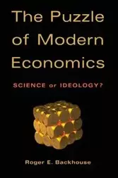 The Puzzle of Modern Economics - Roger E. Backhouse