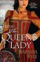 The Queen's Lady - Kyle Barbara