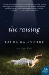 The Raising - Laura Kasischke