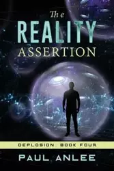 The Reality Assertion - Paul Anlee