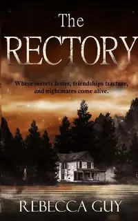 The Rectory - Guy Rebecca