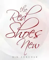 The Red Shoes New - Sobchuk Bin