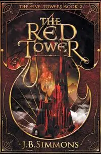 The Red Tower - Simmons J.B.