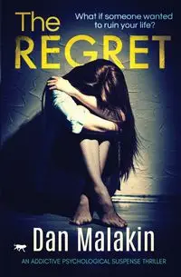 The Regret - Dan Malakin