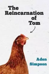 The Reincarnation of Tom - Simpson Aden