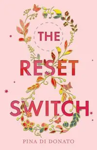 The Reset Switch - Di Donato Pina