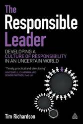 The Responsible Leader - Tim Richardson