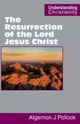 The Resurrection of the Lord Jesus Christ - James Pollock Algernon