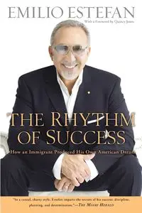 The Rhythm of Success - Emilio Estefan