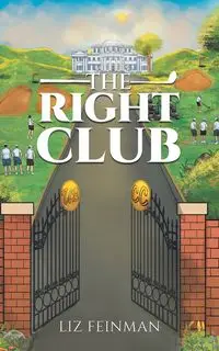 The Right Club - Liz Feinman