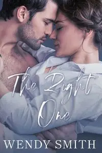 The Right One - Wendy Smith