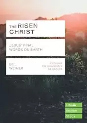 The Risen Christ (Lifebuilder Study Guides) - Bill Weimer