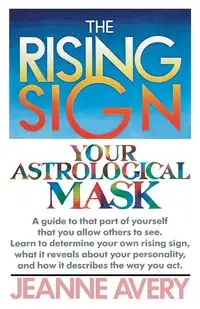 The Rising Sign - Avery Jeanne