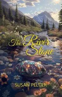 The River Stone - Susan Peltier