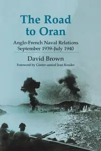 The Road to Oran - David Brown