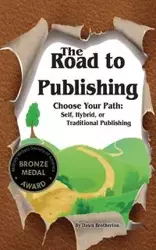 The Road to Publishing - Dawn Brotherton