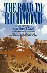 The Road to Richmond - Ralph Small Abner