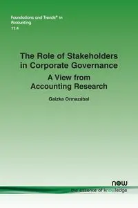 The Role of Stakeholders in Corporate Governance - Ormazábal Gaizka