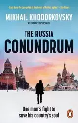 The Russia Conundrum - Khodorkovsky Mikhail, Martin Sixsmith