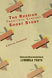 The Russian Twentieth Century Short Story - Parts Lyudmila