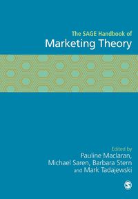 The SAGE Handbook of Marketing Theory - Pauline Maclaran