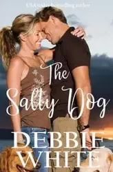 The Salty Dog - Debbie White