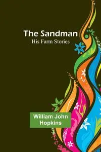 The Sandman - William John Hopkins