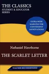 The Scarlet Letter (The Classics - Nathaniel Hawthorne