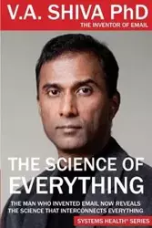 The Science of Everything - Ayyadurai V. A. Shiva