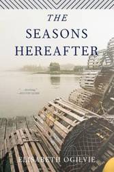 The Seasons Hereafter - Elisabeth Ogilvie