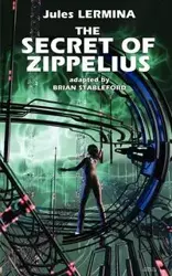 The Secret of Zippelius - Jules Lermina