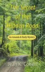 The Secret of the Hidden Road - Jean Cohen