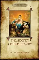 The Secret of the Rosary - Louis Marie de Montfort St