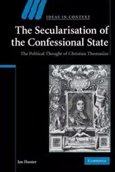 The Secularisation of the Confessional State - Hunter Ian