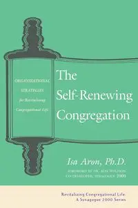 The Self-Renewing Congregation - Aron Isa