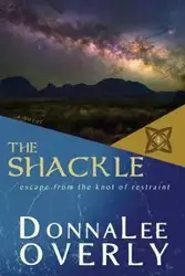 The Shackle - Overly DonnaLee