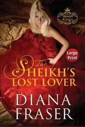 The Sheikh's Lost Lover - Diana Fraser