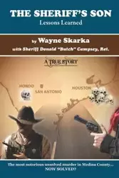 The Sheriff's Son - Wayne Skarka