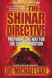 The Shinar Directive - Michael Lake Dr.