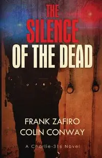 The Silence of the Dead - Colin Conway