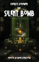 The Silent Bomb - Charles Dodeman